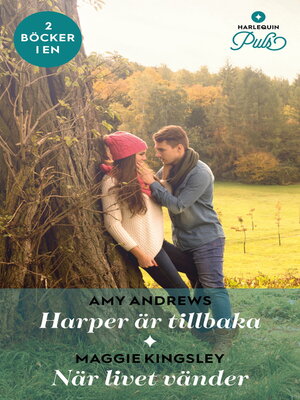 cover image of Harper är tillbaka / När livet vänder